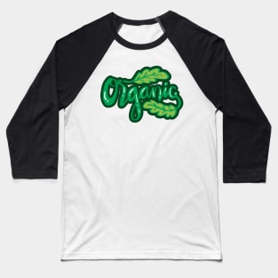 Organic hand lettering calligraphy. Slogan concept. Baseball T-Shirt